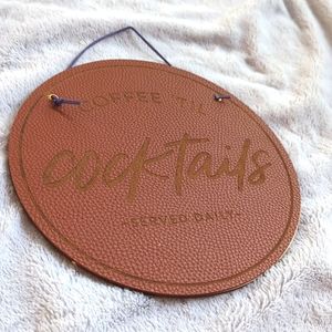 Coffee Till Cocktails Faux Leather Wooden Wall Decor